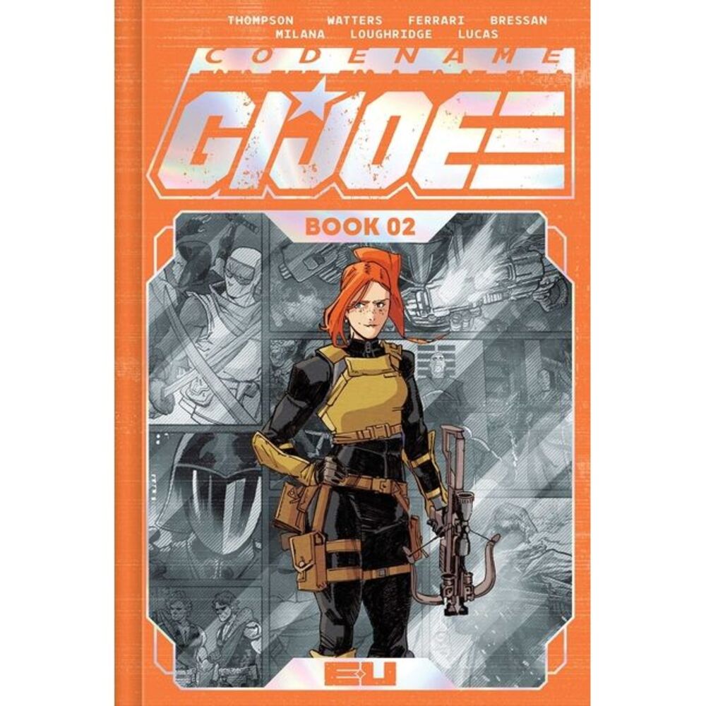 Codename: G.I. Joe Deluxe Edition Book Two -- Kelly Thompson